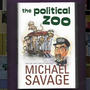 The Political Zoo by Michael Savage